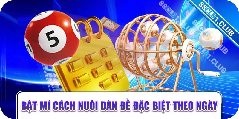 Bật mí cách nuôi dàn đề đặc biệt theo ngày