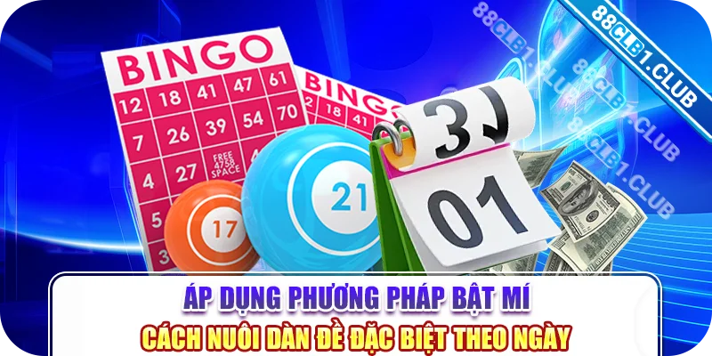 Áp dụng phương pháp bật mí cách nuôi dàn đề đặc biệt theo ngày