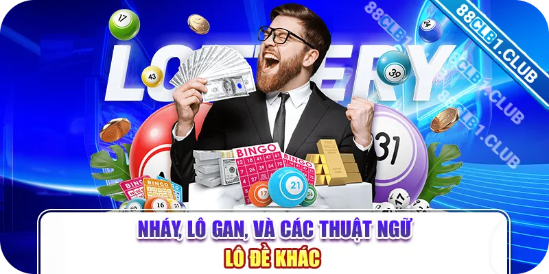 Nháy, lô gan, và các thuật ngữ lô đề khác 